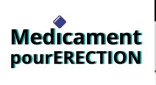 Medicamentpourerection